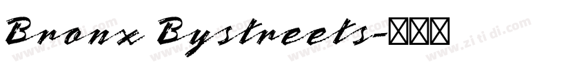 Bronx Bystreets字体转换